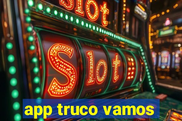 app truco vamos